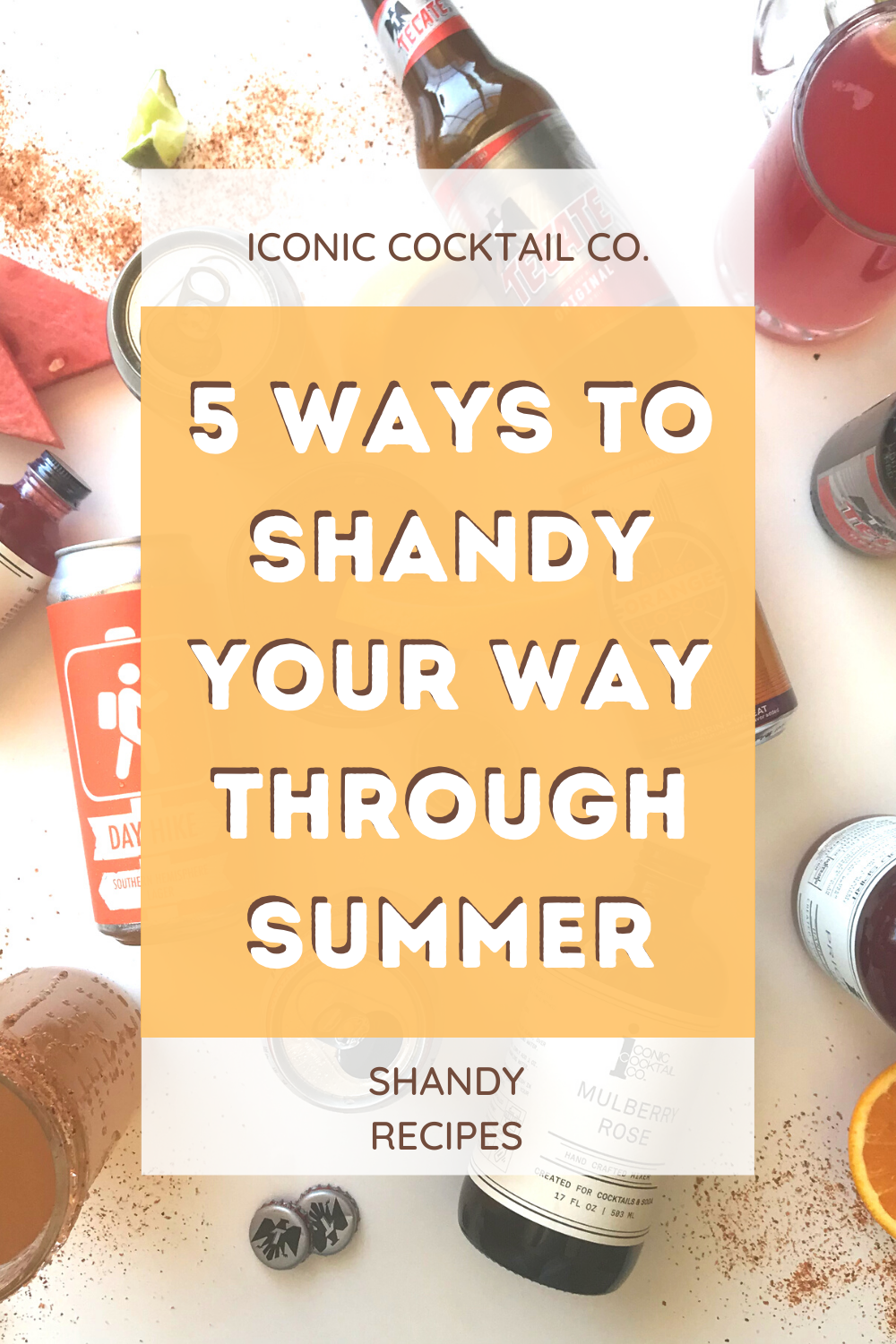 5 Ways to Shandy Your Way Through the Summer