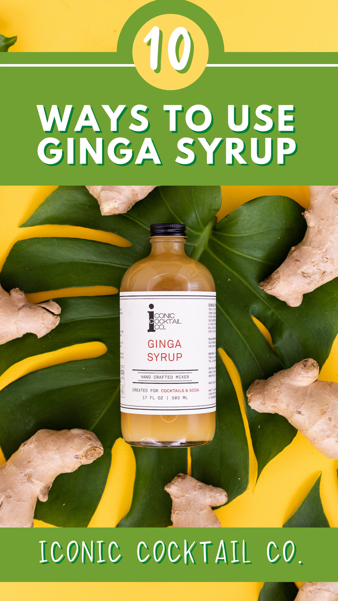 Ten Ways to Use Iconic Ginga Syrup