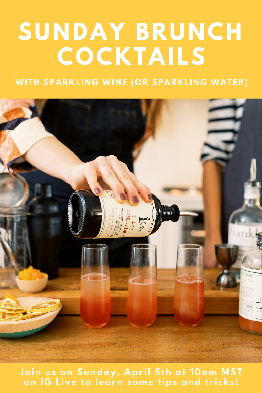 Brunch Cocktails with Sparkling Wine (or maybe just sparkling water.)