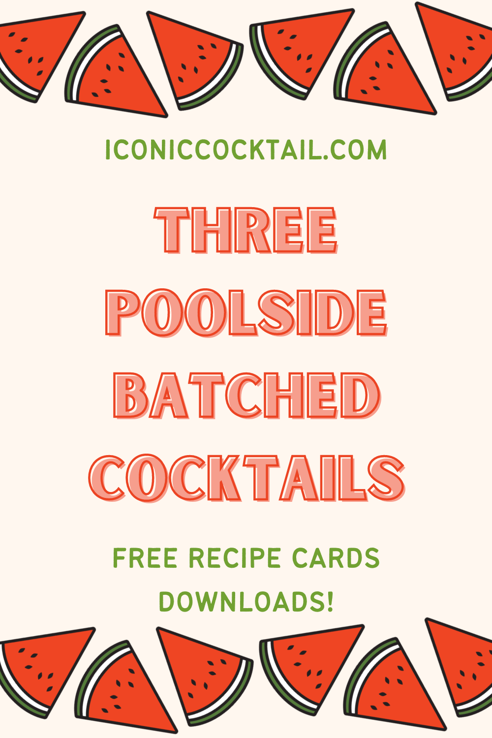 Three Batched Cocktails for Summer Pool Time Made with Iconic Watermelon Rose Tonic