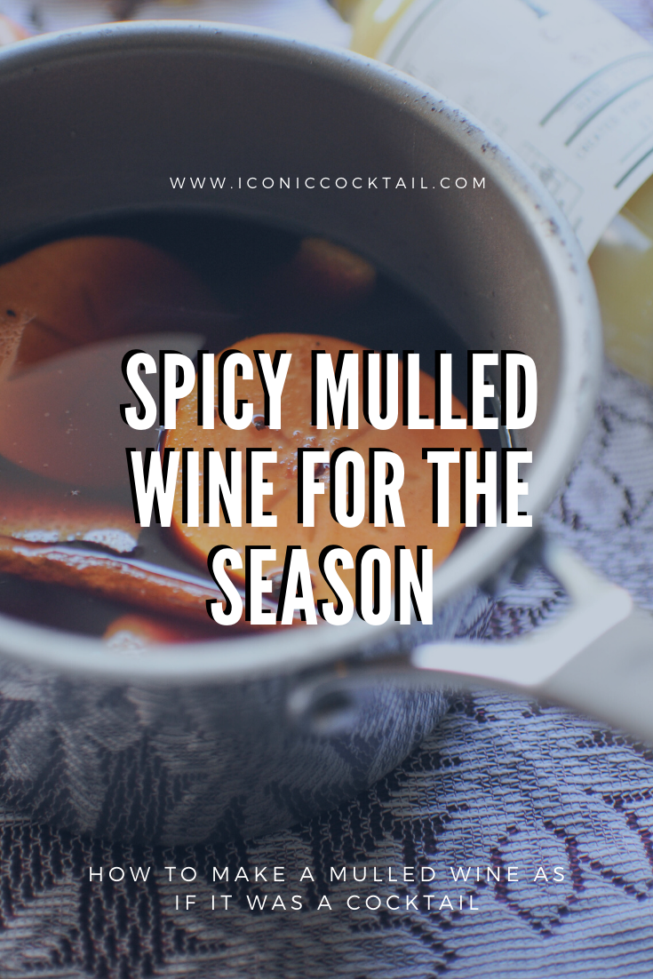 How to Make Mulled Wine with Iconic Cocktail Mixers